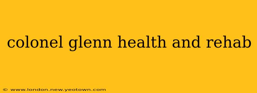 colonel glenn health and rehab