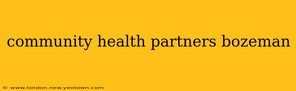 community health partners bozeman