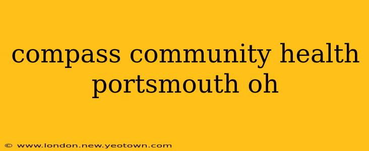 compass community health portsmouth oh