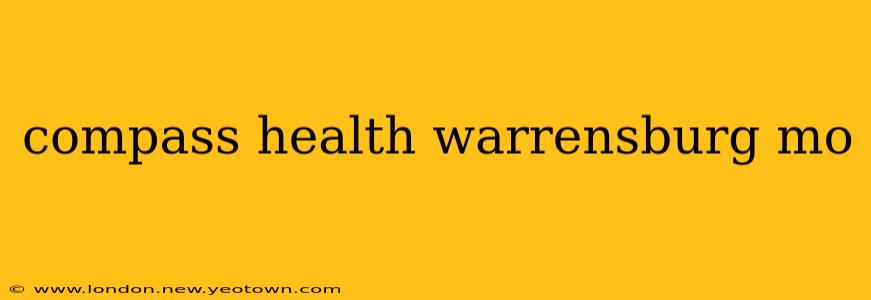 compass health warrensburg mo