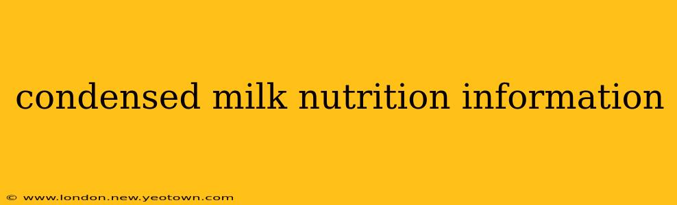condensed milk nutrition information