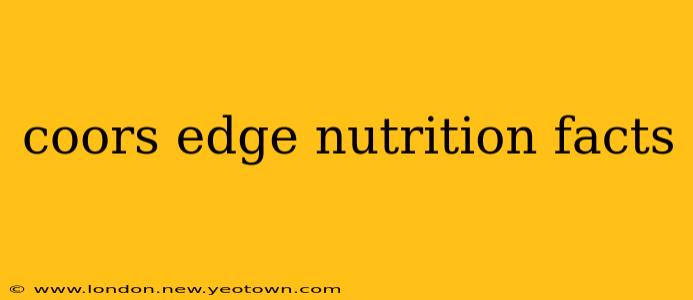 coors edge nutrition facts