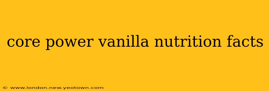 core power vanilla nutrition facts