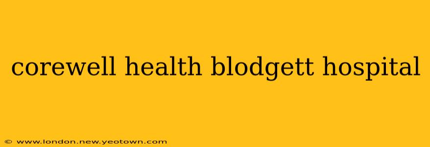 corewell health blodgett hospital