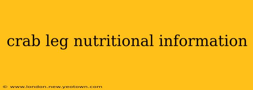 crab leg nutritional information