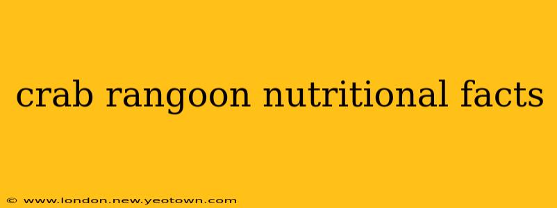 crab rangoon nutritional facts