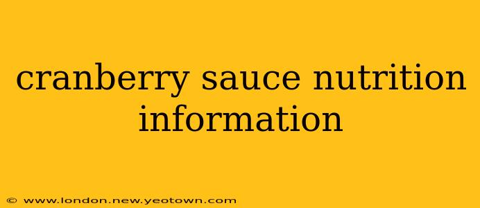 cranberry sauce nutrition information