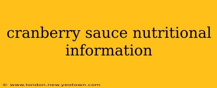 cranberry sauce nutritional information