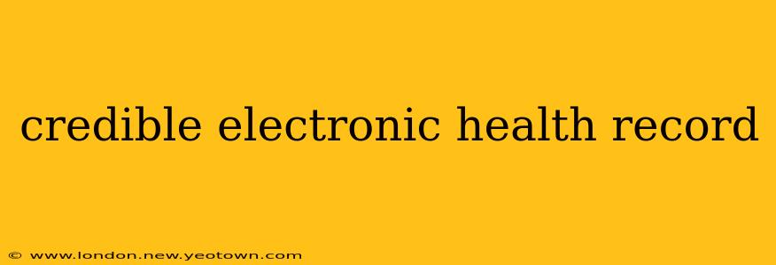 credible electronic health record