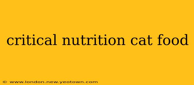 critical nutrition cat food