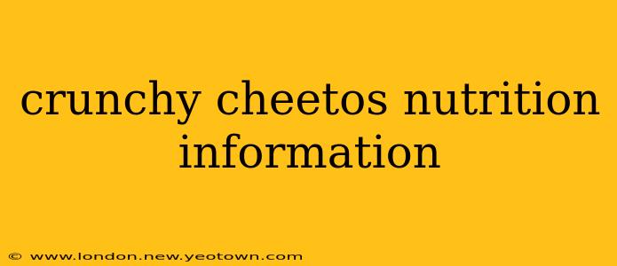 crunchy cheetos nutrition information