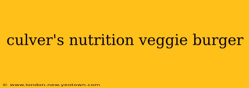 culver's nutrition veggie burger