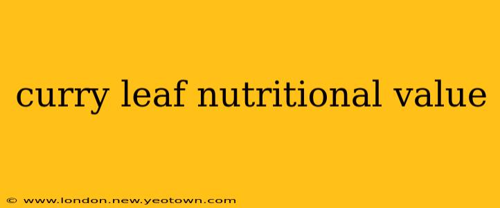 curry leaf nutritional value