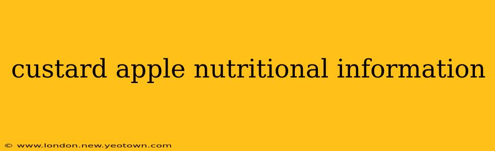 custard apple nutritional information