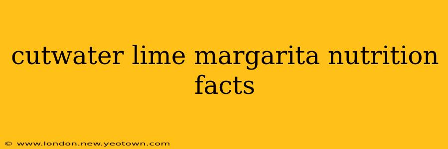 cutwater lime margarita nutrition facts