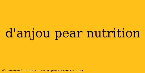 d'anjou pear nutrition