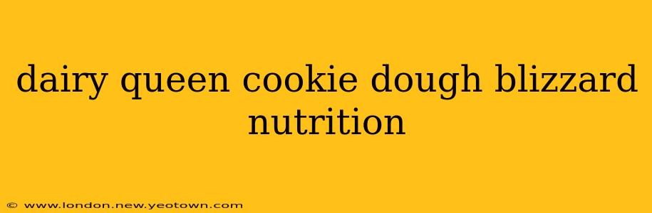 dairy queen cookie dough blizzard nutrition