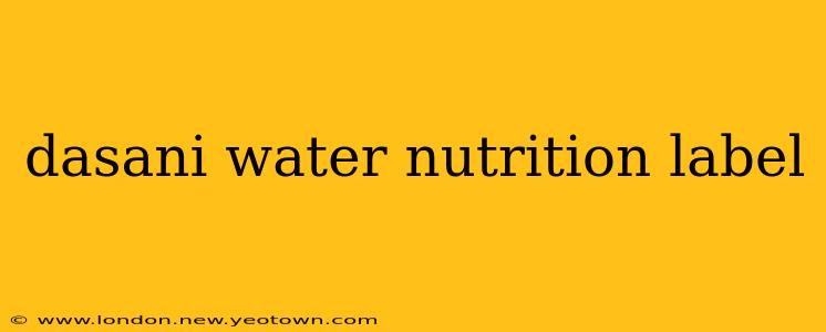 dasani water nutrition label