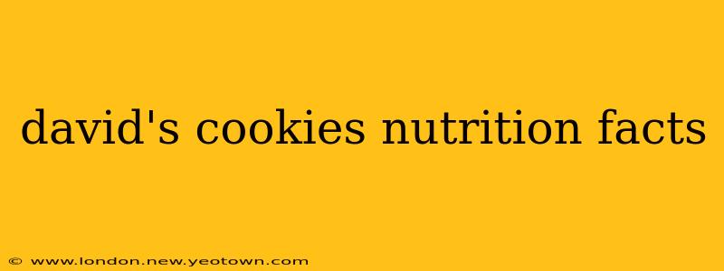 david's cookies nutrition facts