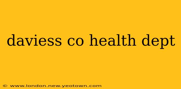 daviess co health dept