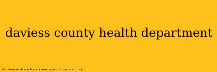 daviess county health department