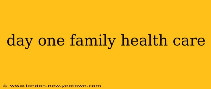 day one family health care