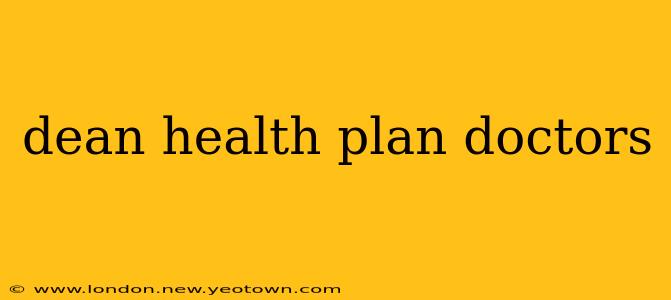 dean health plan doctors