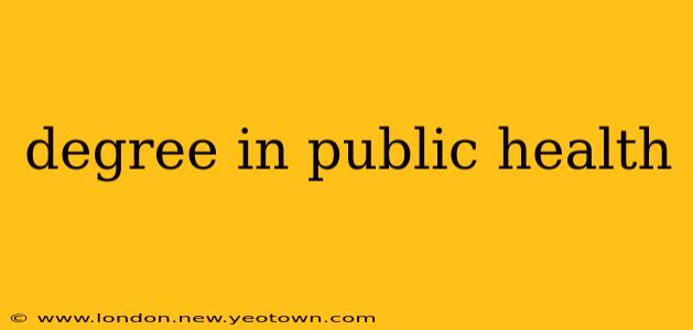 degree in public health