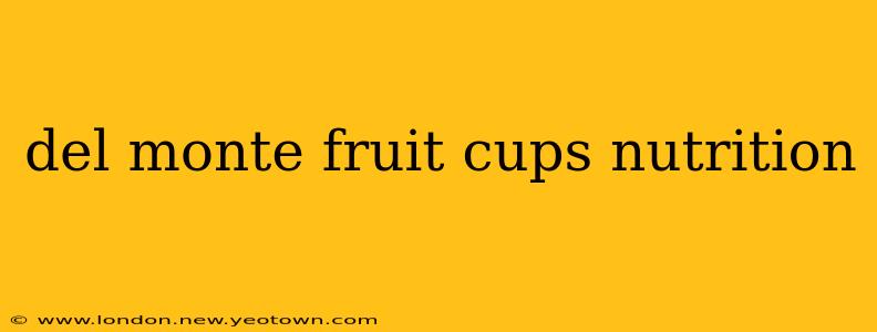 del monte fruit cups nutrition