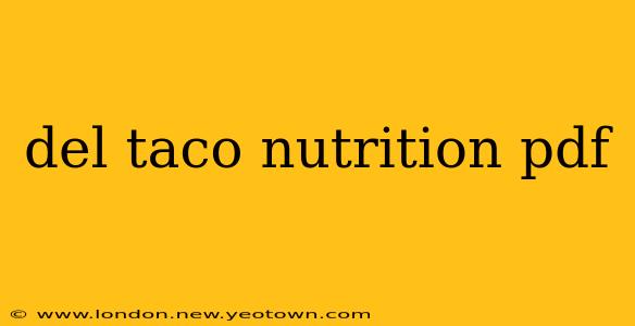 del taco nutrition pdf