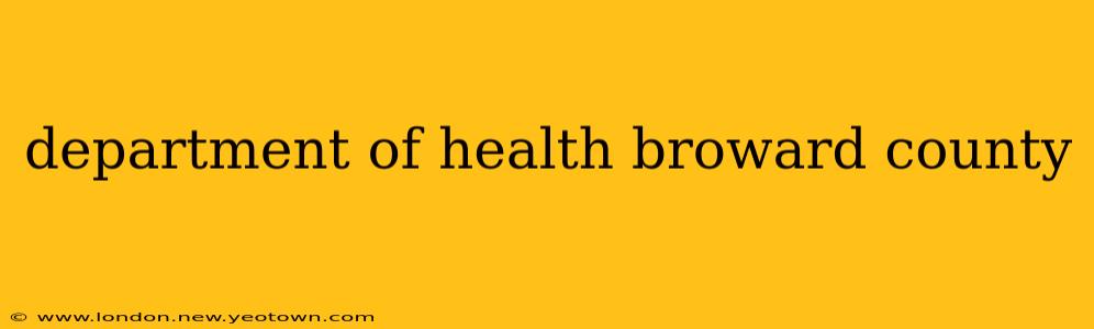 department of health broward county