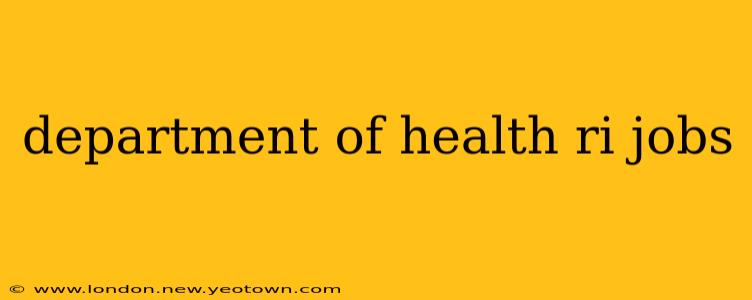 department of health ri jobs