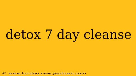 detox 7 day cleanse