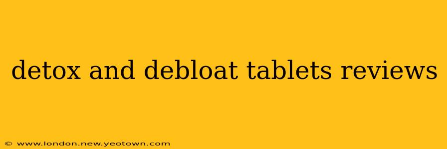 detox and debloat tablets reviews