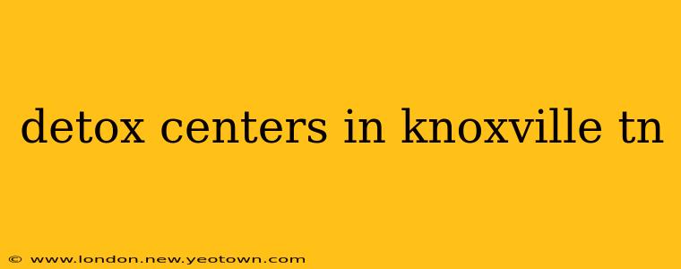 detox centers in knoxville tn