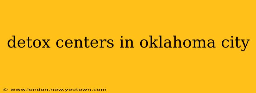 detox centers in oklahoma city