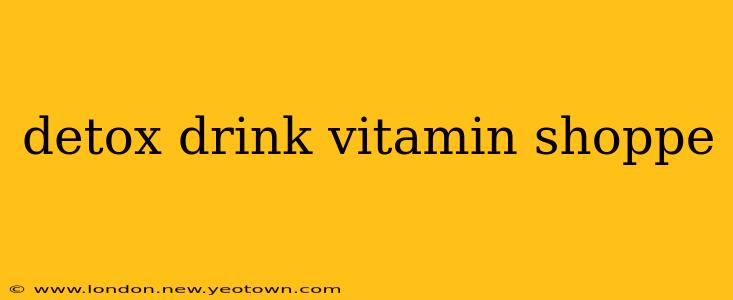 detox drink vitamin shoppe
