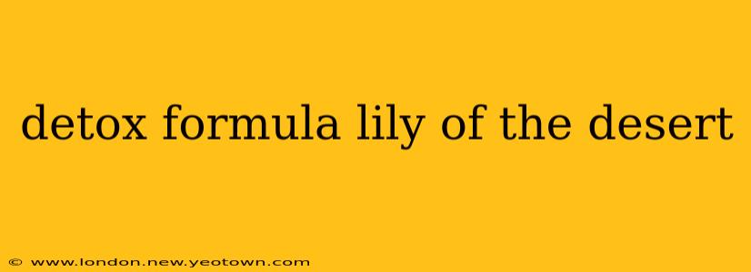 detox formula lily of the desert