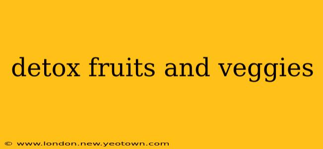detox fruits and veggies