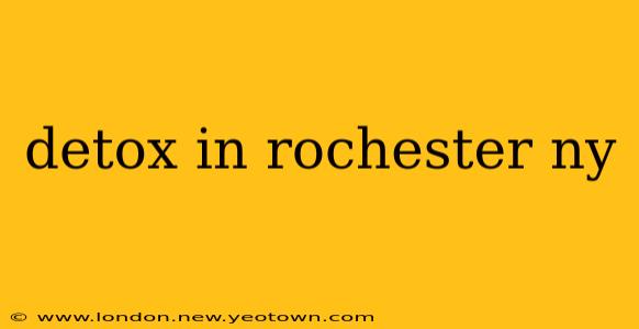 detox in rochester ny