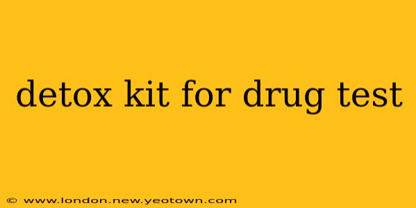 detox kit for drug test