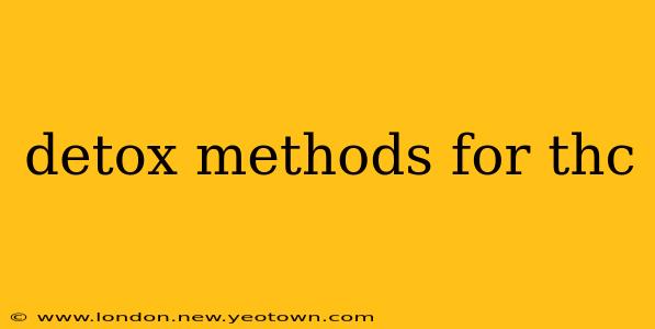 detox methods for thc