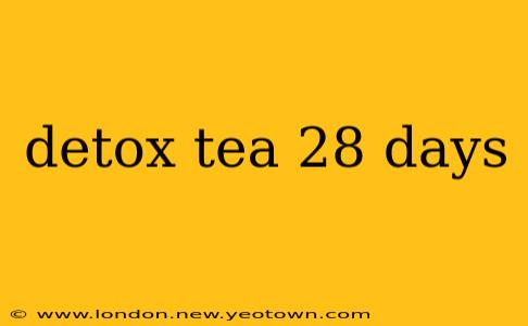 detox tea 28 days