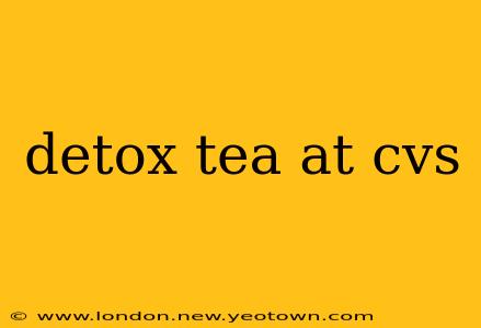 detox tea at cvs