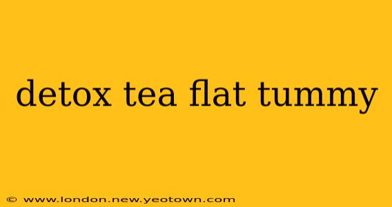 detox tea flat tummy