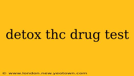 detox thc drug test