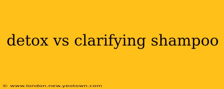 detox vs clarifying shampoo
