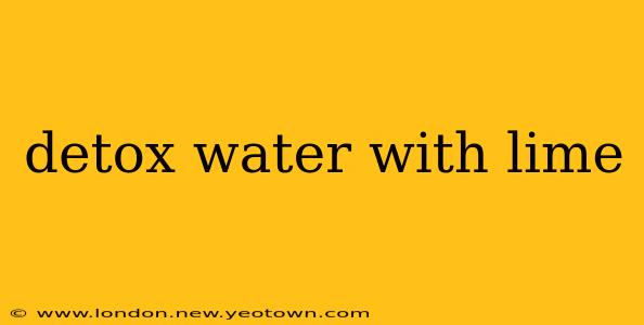 detox water with lime