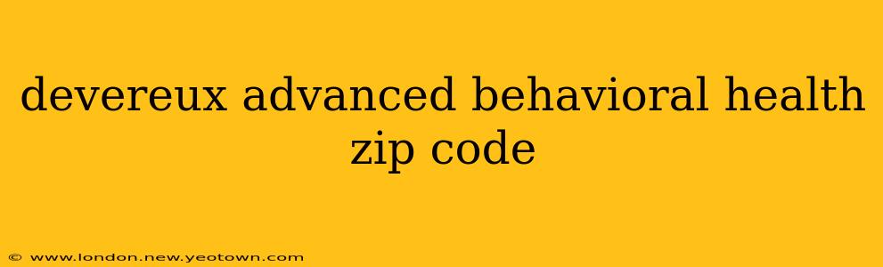 devereux advanced behavioral health zip code