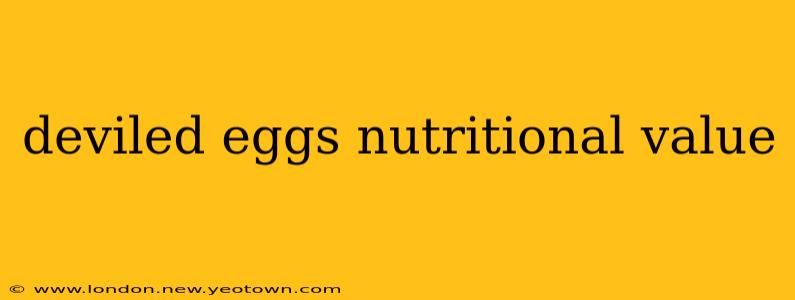 deviled eggs nutritional value